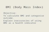 Bmi (body mass index)