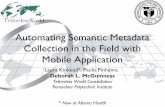 Automating Semantic Metadata Collection in the Field with Mobile Application