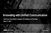 Innovating with Unified Communication Webinar Slides