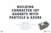 Building Connected IoT Gadgets with Particle.io & Azure