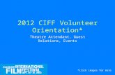 2012 CIFF volunteer orientation