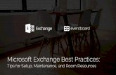 Microsoft Exchange Best Practices: Tips for Setup, Maintenance and Room Resources