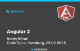 Robin Böhm - Angular 2 - code.talks 2015