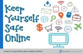Keep Yourself Safe Online