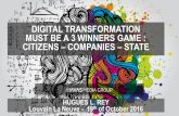Digital Transformation must be a 3 winners game: Citizen - Company - State