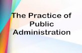 The Evolution and Practices of Public  Administration
