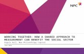 Working Together: How A Shared Approach To Measurement Can Benefit The Social Sector