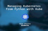 Managing Kubernetes from Python using Kube