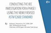 Conducting the vec investigation for a phase i