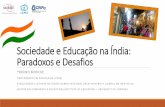 Sociedade e Educação na Índia: Paradoxos e Desafios / Society and Education in India: Paradoxes and Challenges