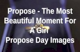Propose - the most beautiful moment for a girl  propose day images