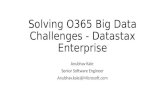 Solving Office 365 Big Challenges using Cassandra + Spark