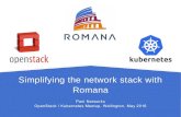 Simplifying the OpenStack and Kubernetes network stack with Romana