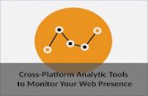The Best Cross-Platform Analytic Tools to Monitor Your Web Presence (for Any Budget)