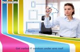 Get varied it services under one roof