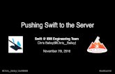 Pushing Swift to the Server