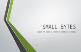 ISB Small Bytes 4 - Hour of Code and Simple Graphic Design