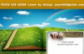 PSYCH 610 GUIDE Learn by Doing/psych610guide.com