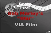 Rasta TV Presents: Bob Marley's "War" via Film