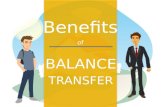 Benefits of Balance Transfer