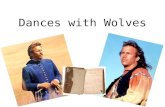 Dances with wolves journal project hints