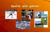 Sports  and  games
