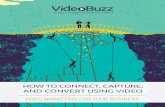 How to Connect, Capture and Convert using Video (VideoBuzz 2015)