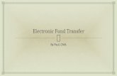 Electronic fund transfer