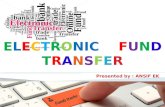 Electronic Fund Transfer (EFT)