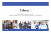 Talent 2020: Next In Line - Don't Gamble with Your Future Leaders