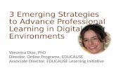 3 Emerging Strategies to Advance Professional Learning in Digital Environments