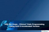 A00-281 Exam - Clinical Trials Programming Using SAS 9 Accelerated Version