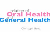 Relation of oral health, general health and NCDs (Christoph Benz)