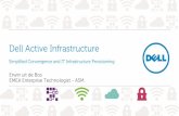 Dell efficiency through convergence - Dell Active Infrastructure