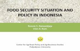 FOOD SECURITY SITUATION AND POLICY IN INDONESIA