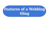 Features of a webbing sling