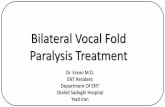 Bilateral TVC paralysis Dr. M. Erami
