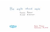 Be agile about agile