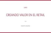MARTIN REAÑO - Libro: Creando Valor En El Retail