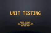 The basics of UNIT testing