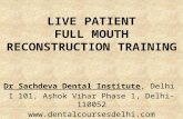 Basic Full Mouth Rehabilitation Course 2 days | Dental courses in India