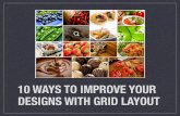 10 Ways to improve your designs with grid layout