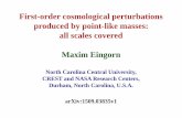 First-order cosmological perturbations produced by point-like masses: all scales covered