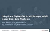 Using Oracle Big Data SQL 3.0 to add Hadoop & NoSQL to your Oracle Data Warehouse