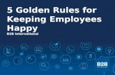 5 Golden Rules for Keeping Employees Happy
