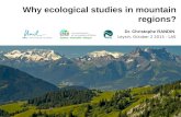 Why Ecological Studies in Mountain Regions?