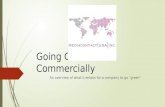 Going Green Commercially Part 4d