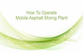 How to Operate Mobile Asphalt Plant