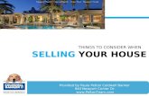 Things to Consider When You Sell Your House