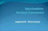 Vaccination - Need to Address the Serious Concerns